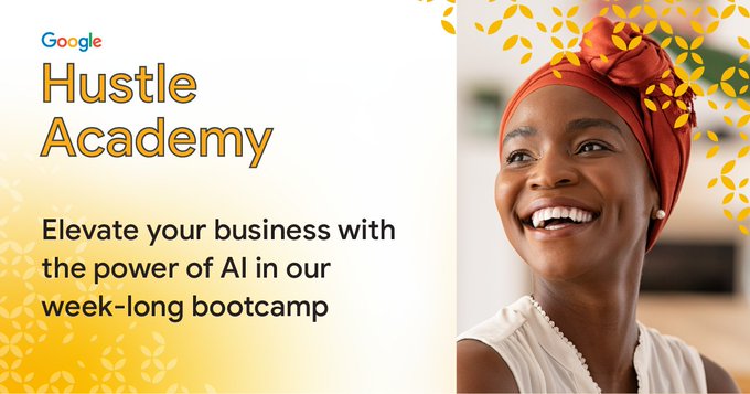 Google re-launches Hustle Academy with AI focus to empower African businesses